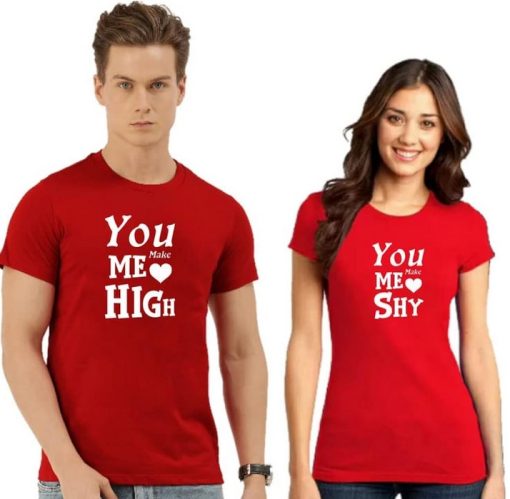 you make me love high love shy TSHIRT COUPLE