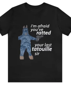 I'm Afraid You'v T-shirt SD