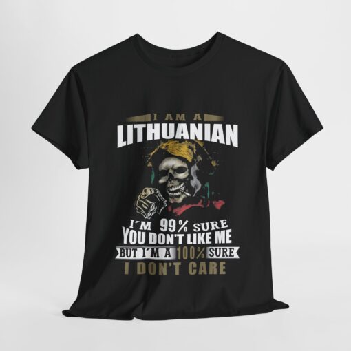 I am a Lithuanian Im 99 T Shirt