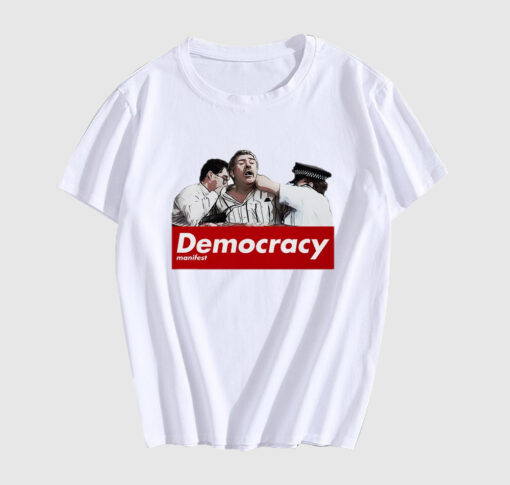 Democracy Manifest T Shirt